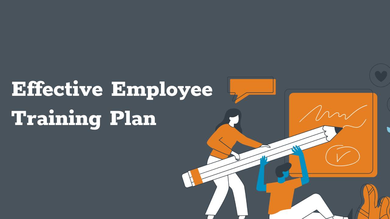 แผน การอบรมพนักงาน ที่มีประสิทธิภาพ