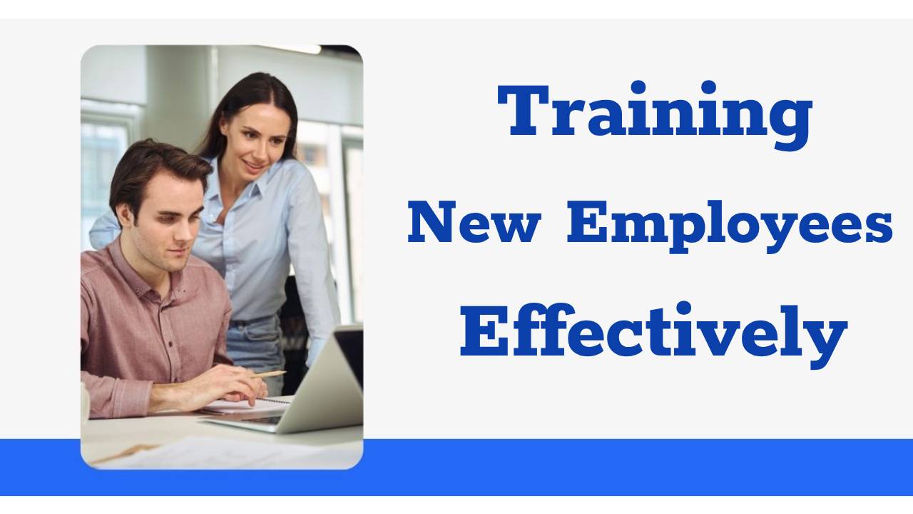 training พนักงานใหม่ อย่างมีประสิทธิภาพ
