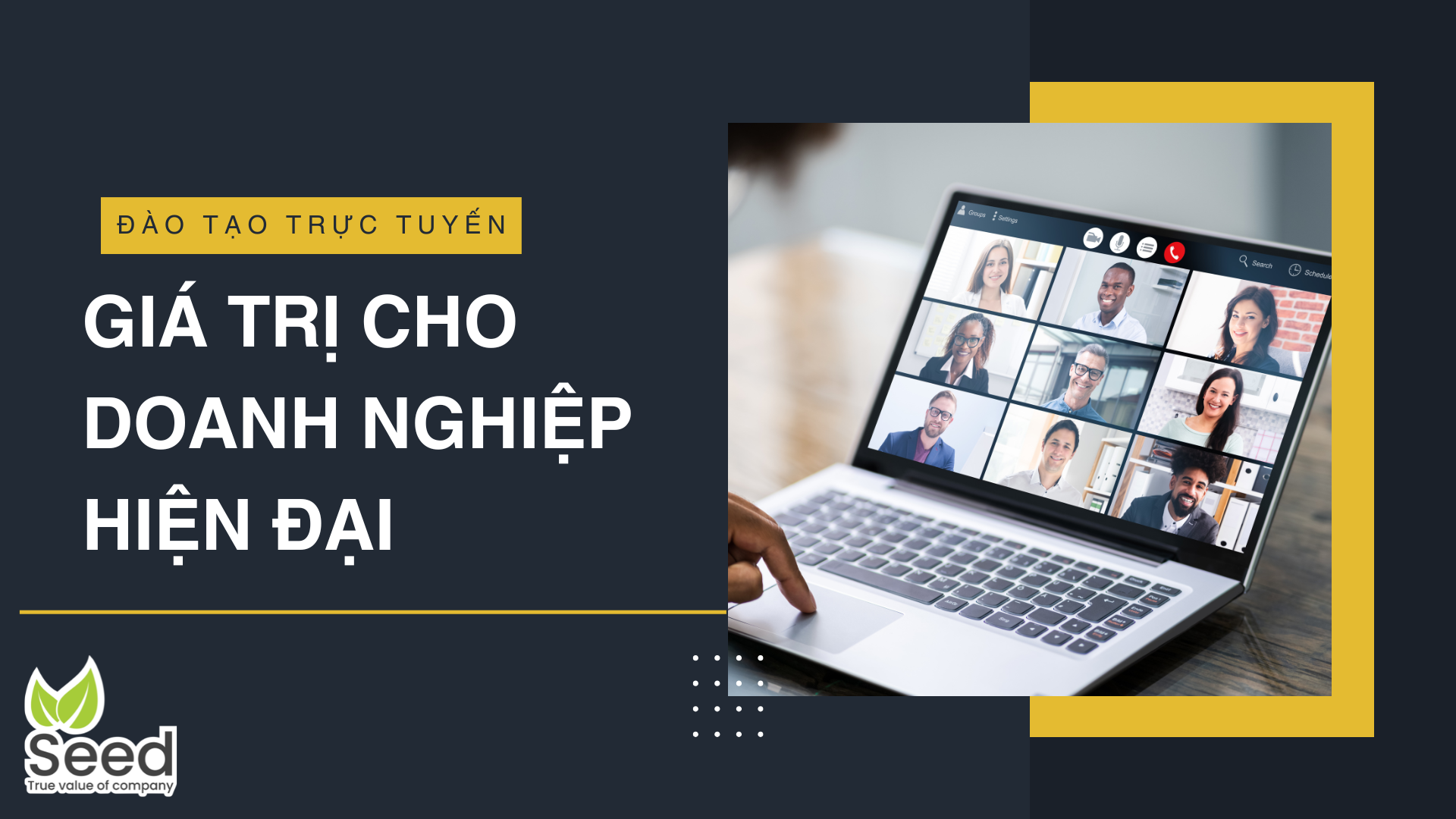 Đào tạo trực tuyến – Giá trị cho doanh nghiệp hiện đại