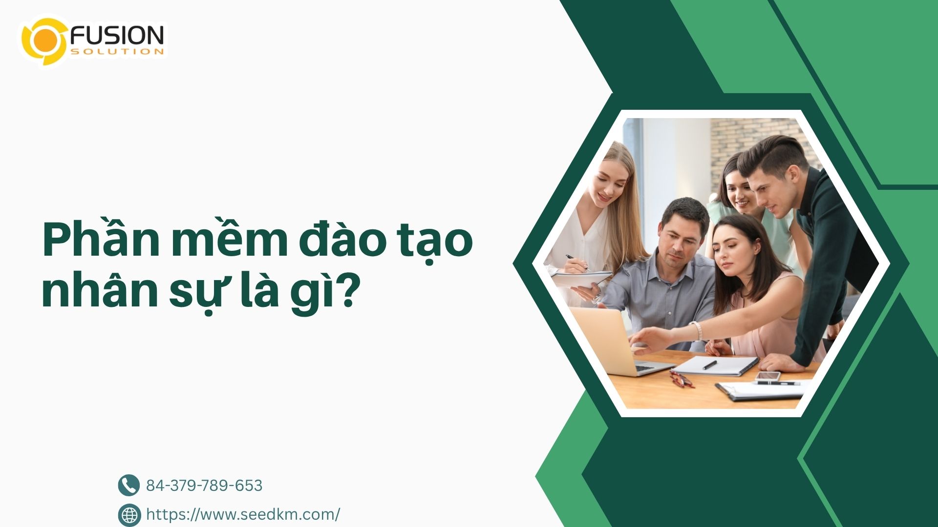 Phần mềm đào tạo nhân sự - SeedKM