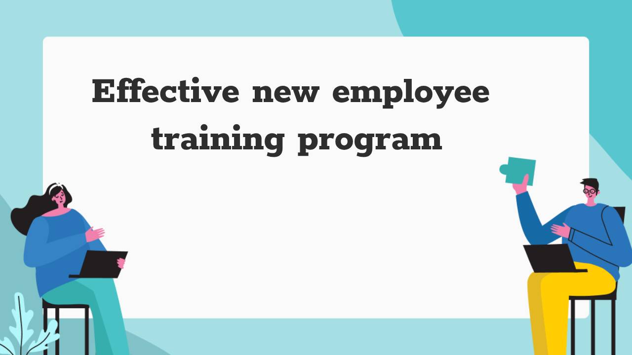 มีประสิทธิภาพ training พนักงานใหม่ โปรแกรม